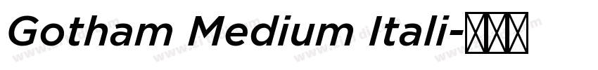 Gotham Medium Itali字体转换